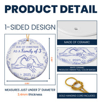 Our First Christmas - Personalized Ceramic Ornament