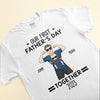 Our First Father&#39;s Day Together - Personalized Matching Family Shirts