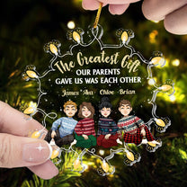 Our Gift Is Each Other - Personalized Acrylic Ornament