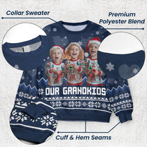Our Grandkids - Personalized Photo Ugly Sweater