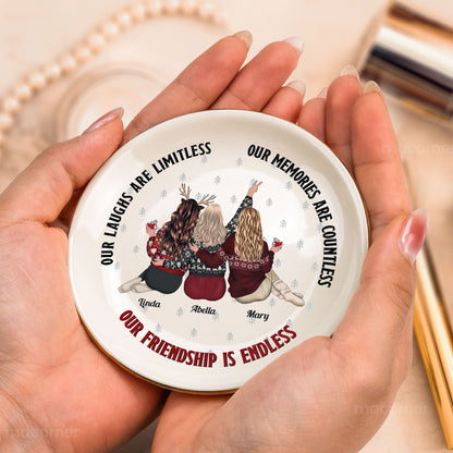 Our Laughs Are Limitless Our Friendship Is Endless - Personalized Circle Jewelry Dish