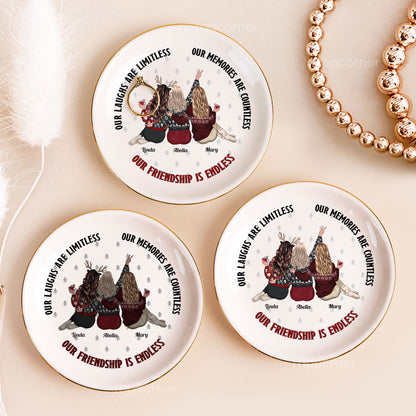 Our Laughs Are Limitless Our Friendship Is Endless - Personalized Circle Jewelry Dish