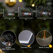 Our Loved Ones Shine Down To Let Us Know They Are With Us Always - Personalized Acrylic Ornament