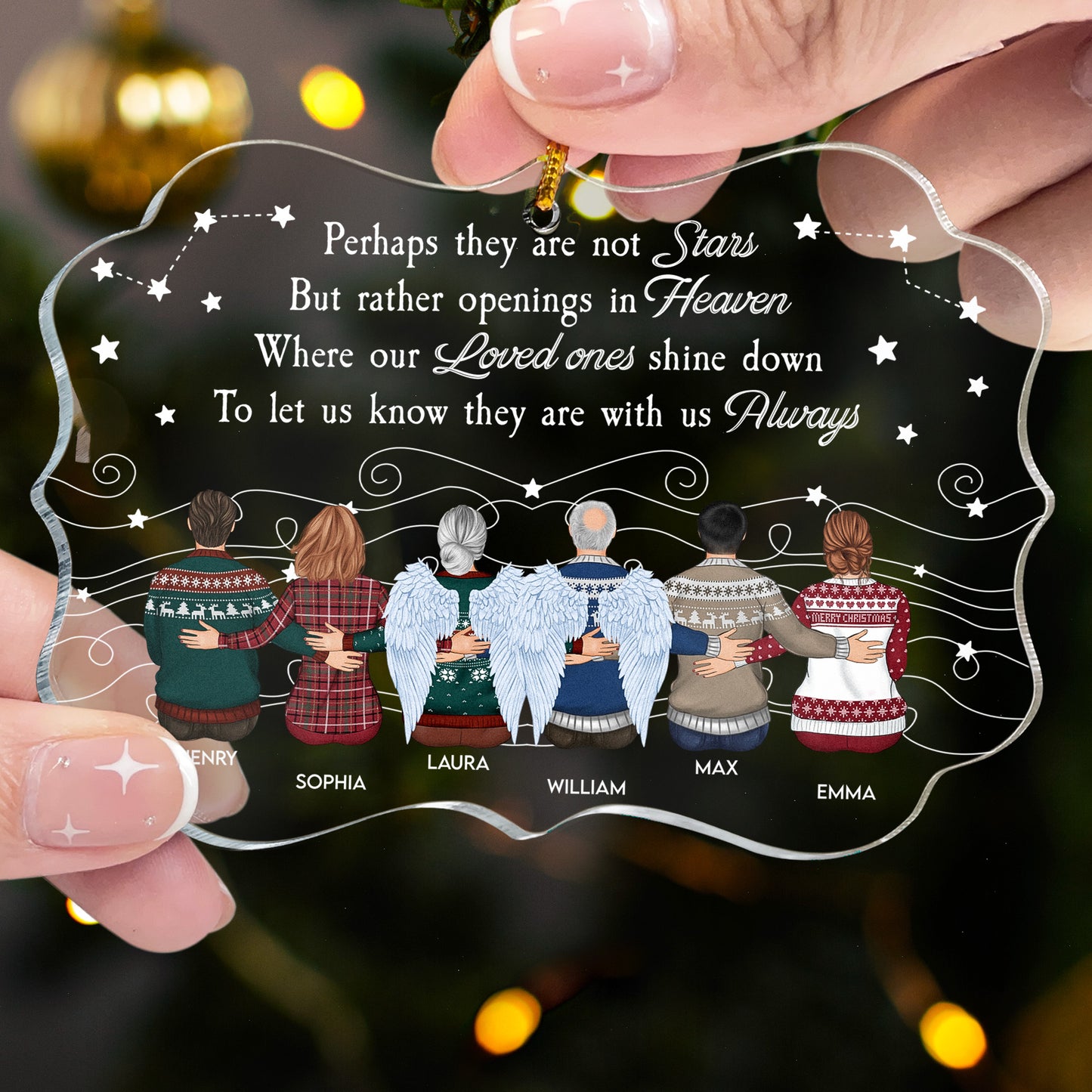 Our Loved Ones Shine Down To Let Us Know They Are With Us Always - Personalized Acrylic Ornament