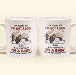 Our Mom Said We're Babies - Personalized Mug