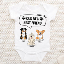 Our New Best Friend - Personalized Baby Onesie