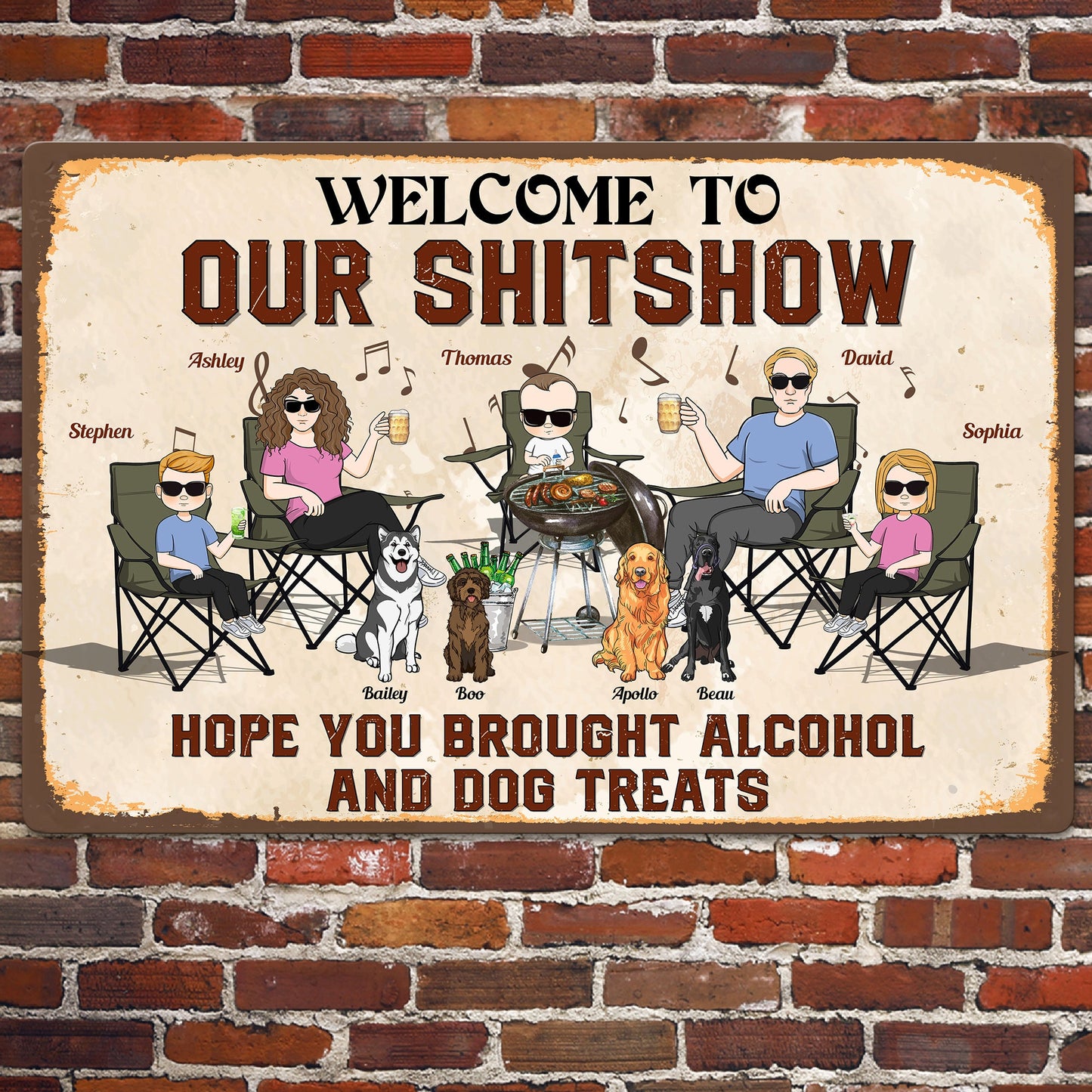 Our Shitshow Alcohol And Dog Treats - Personalized Metal Sign