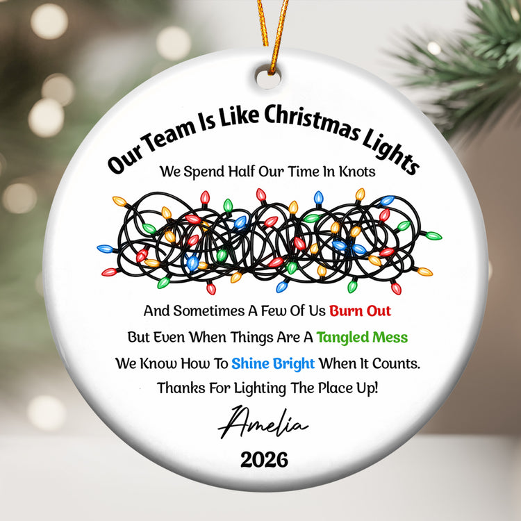 Our-Team-Is-Like-Christmas-Light-Employee-Appreciation-Gift-Bulk--Personalized-Ornament-1