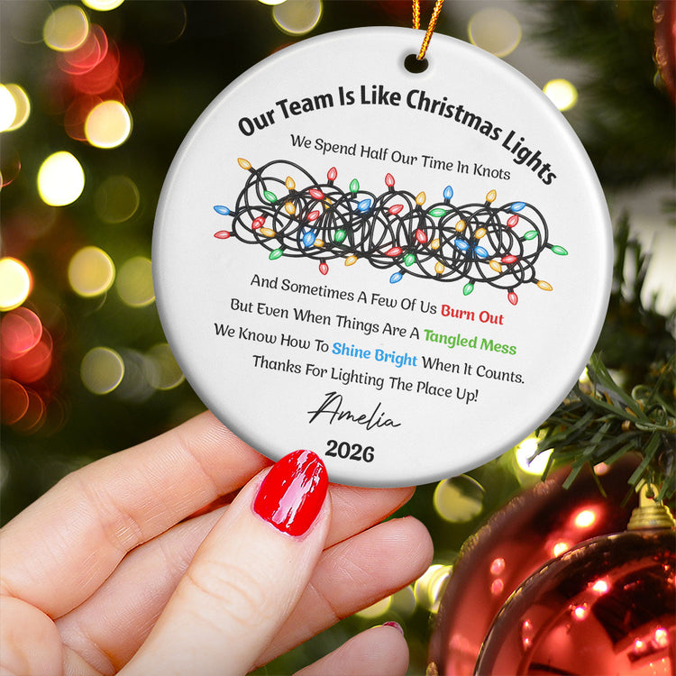 Our-Team-Is-Like-Christmas-Light-Employee-Appreciation-Gift-Bulk--Personalized-Ornament-2