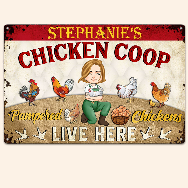 Pampered Chickens Live Here - Personalized Metal Sign - Chicken Coop Decoration, Funny Chicken, Farmhouse Decorations Gift For Chicken Lovers, Farmer