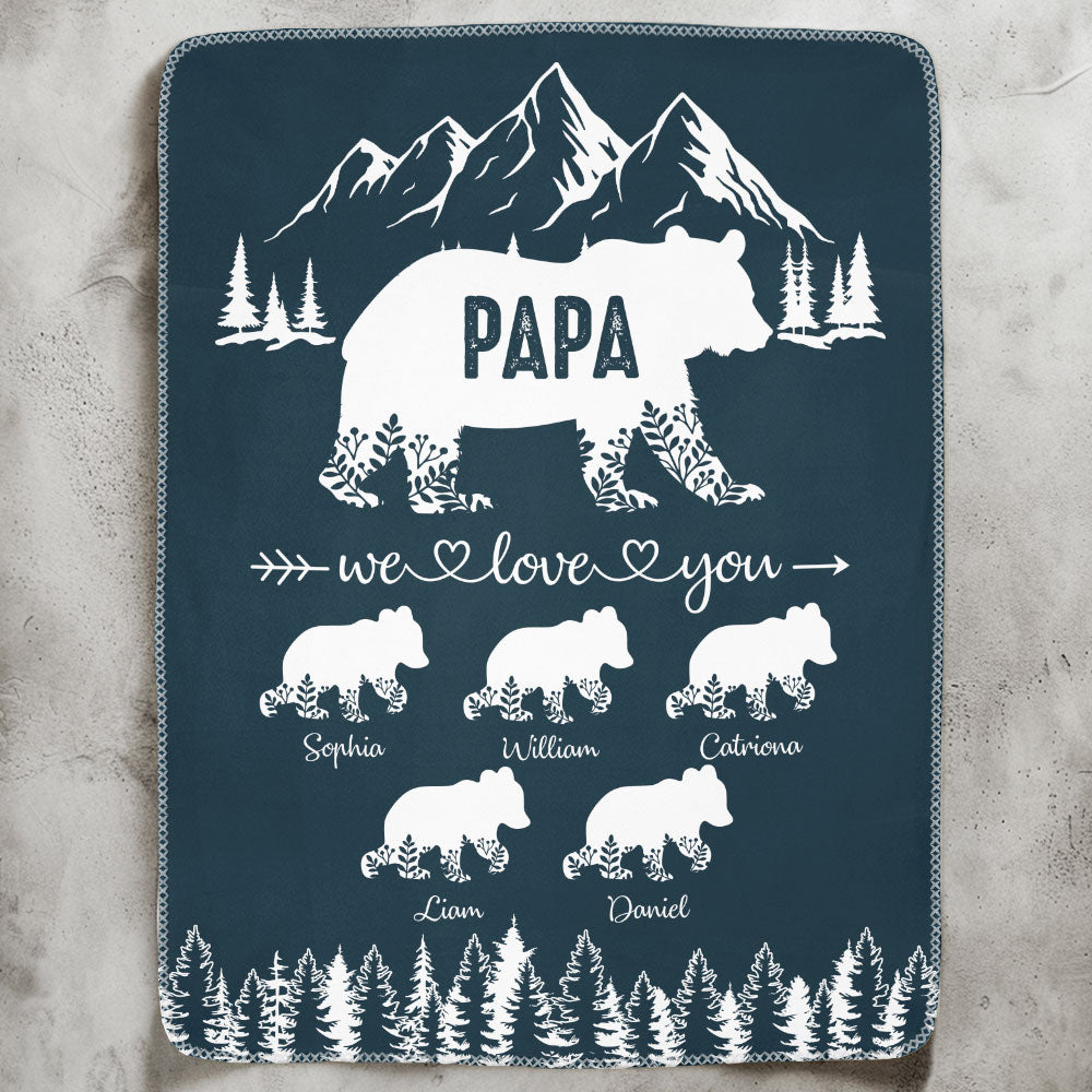 Papa Bear We Love You Gift For Dad, Grandpa - Personalized Blanket