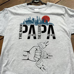 Papa The Man The Myth The Legend The Hero - Personalized Shirt