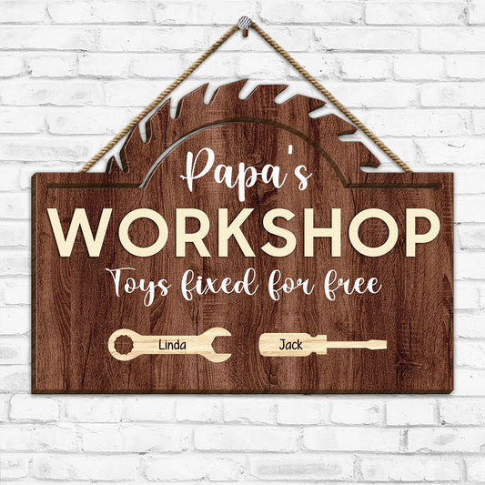 Papa's Workshop Toys Fixed For Free - Daddy, Grandpa Fixer - Personalized Wood Sign