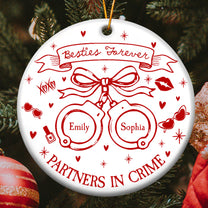 Partners In Crime Besties Forever Coquette Style - Personalized Ceramic Ornament