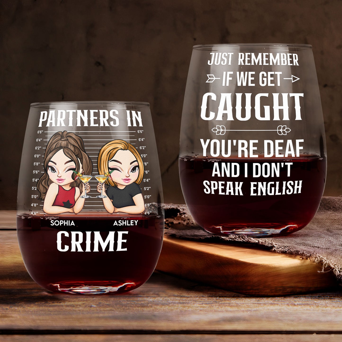 Partners In Crime Friendship Funny Version - Personalized Stemless Wine Glass