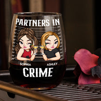 Partners In Crime Friendship Funny Version - Personalized Stemless Wine Glass