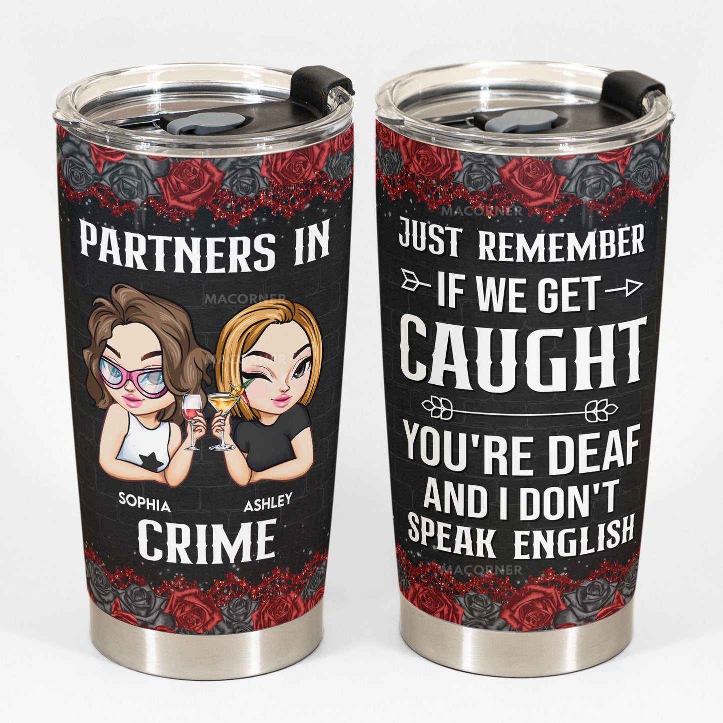 Partners In Crime - New Version - Personalized Tumbler Cup