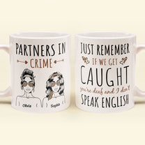 Partners In Crime - Personalized Mug