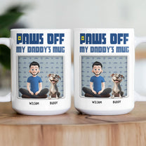 Paws Off ! My Daddy's Mug - Personalized Mug