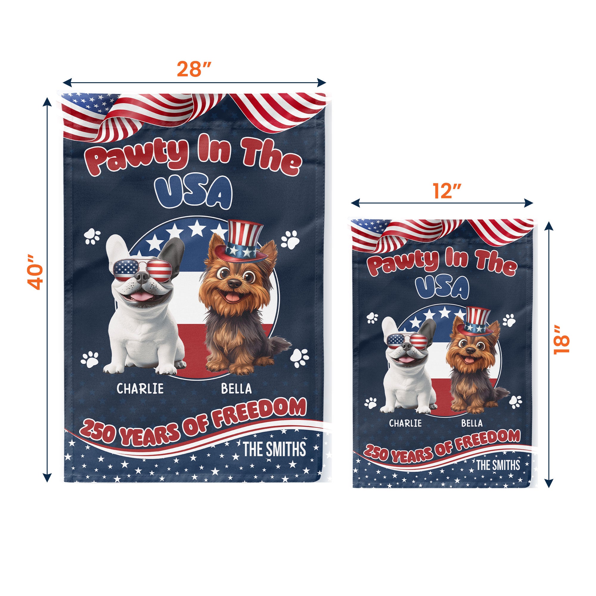 Pawty In The USA 250 Years Of Freedom - Personalized Flag