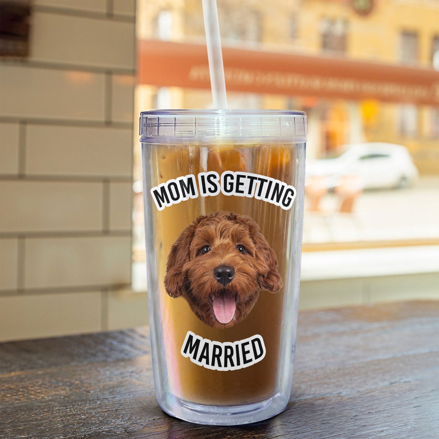 Pet Face Mom Is Getting Married - Personalized Acrylic Photo Tumbler With Straw