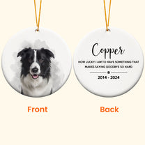 Pet Loss Custom Photo - Personalized Ceramic Photo Ornament