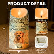 Pet Loss Your Light Will Always Shine In My Heart - Personalized Photo LED Candle