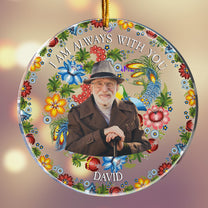 Petrykivka Memorial Ornament Always With You - Personalized Acrylic Photo Ornament