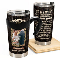 I Love You The Most - Personalized Photo Tumbler Cup