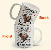 Congrats On Being My Husband - Personalized Photo Mug