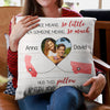 Distance Means So Little When Someone Means So Much - Personalized Photo Pillow (Insert Included)