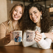 I Promise To Still Grab Your Butt Even When We're Old And Wrinkly - Personalized Photo Mug