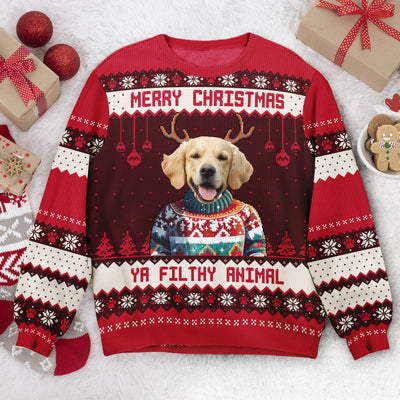 Merry Christmas Ya Filthy Animal - Personalized Photo Ugly Sweater
