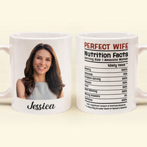 Perfect Wife Nutrition Facts - Personalized Photo Mug