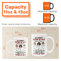 We Were Put On This Earth To Be Sisters By Heart - Personalized Photo Mug