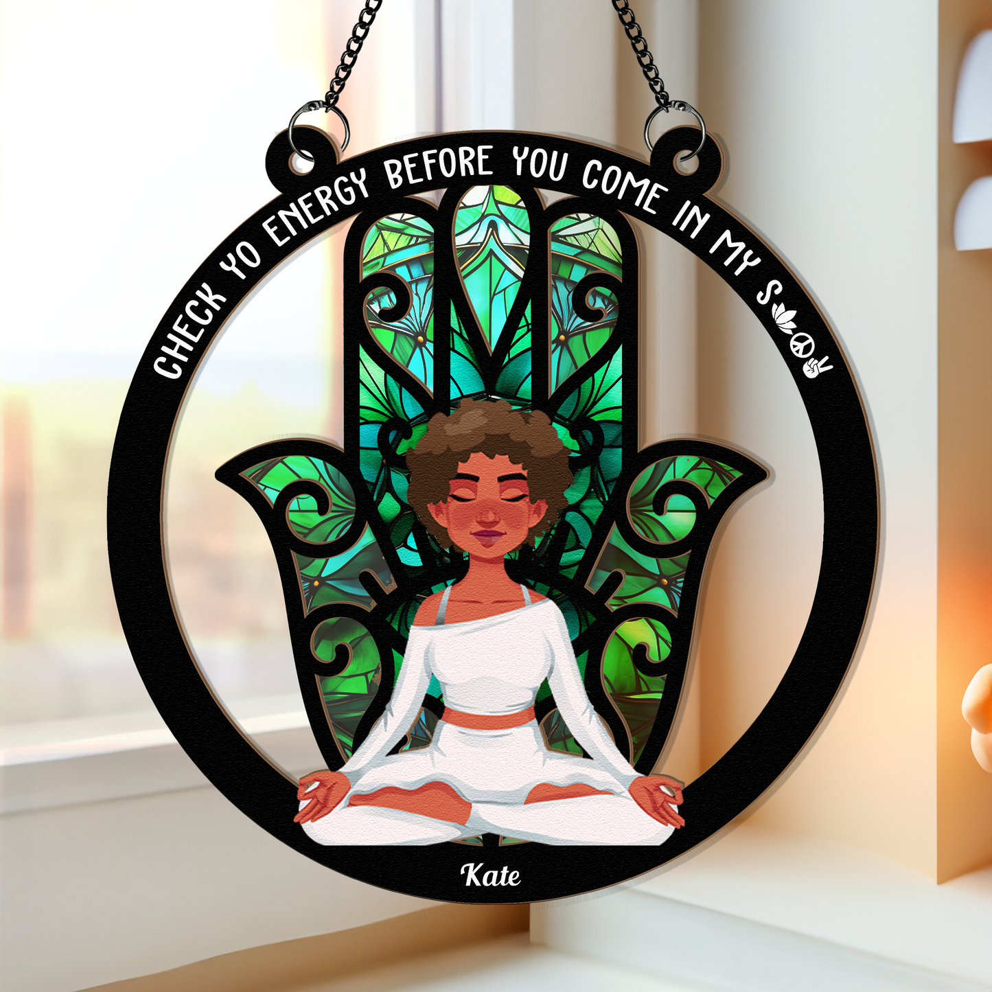 Please Be Mindful Of The Energy - Personalized Window Hanging Suncatcher Ornament