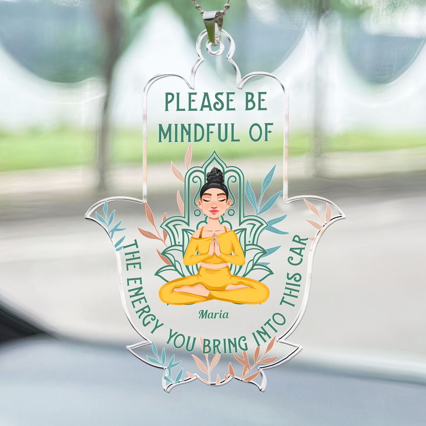 Please Be Mindful Of The Energy You Bring Into This Car Yoga - Personalized Car Ornament