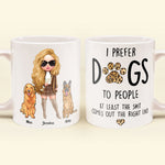 Prefer Dogs To People - Personalized Mug - Birthday Gift For Dog Mom Dog Lover