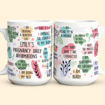 Pregnancy Daily Affirmations Gift For New Mom - Personalized Mug