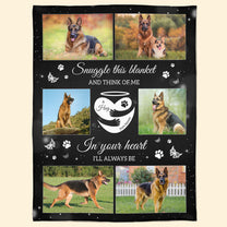 Snuggle This Blanket And Think Of Me Memorial Pet - Personalized Photo Blanket