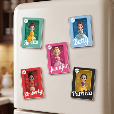 Princess - Gifts For Daughter, Granddaugter, Little Girls - Personalized Magnet