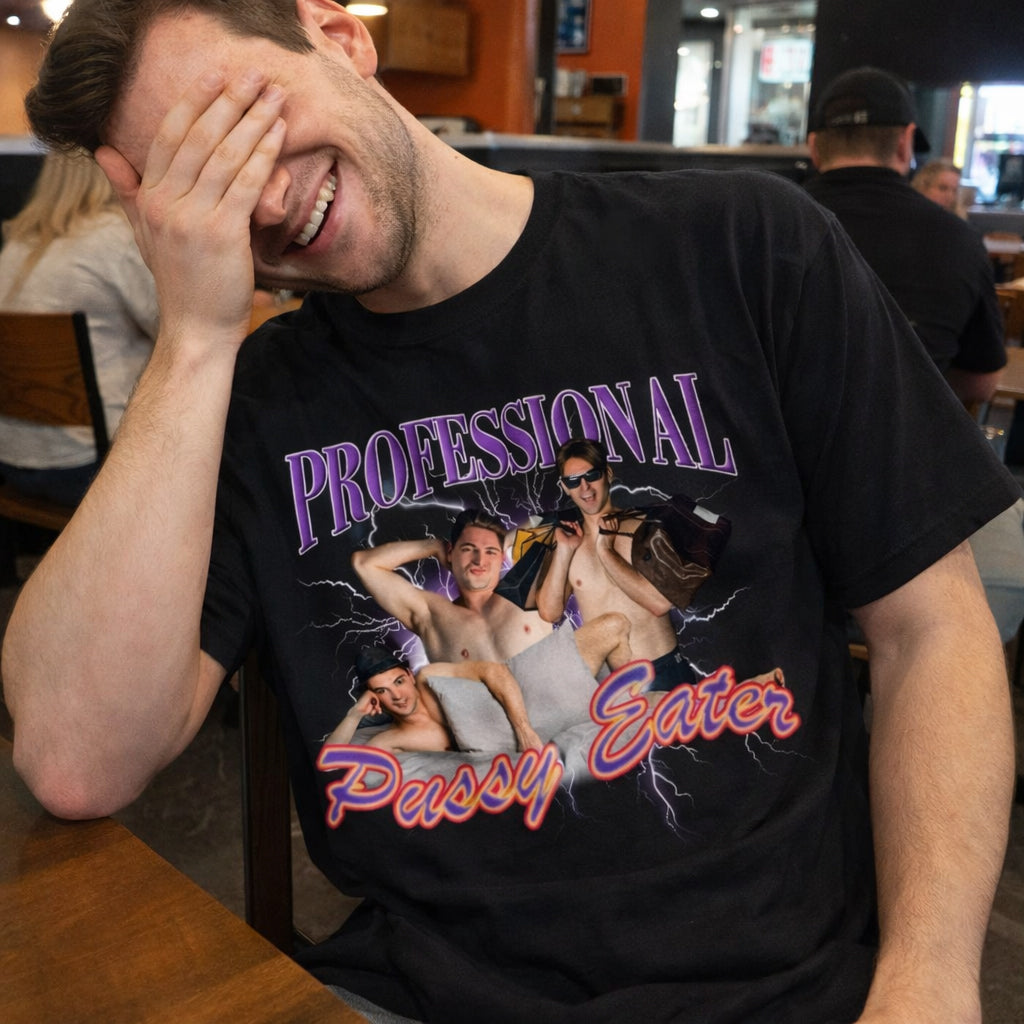 Professional-Pussy-Eater-Funny-Troll-Comfort-Tee-For-Him-Personalized-Shirt-1