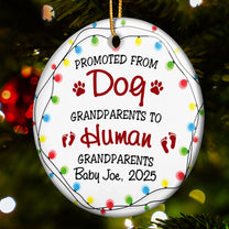 Promoted From Dog Grandparents To Human Grandparents - Personalized Ceramic Ornament