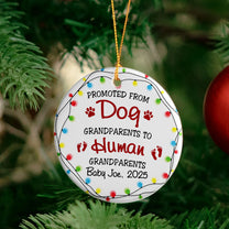 Promoted From Dog Grandparents To Human Grandparents - Personalized Ceramic Ornament