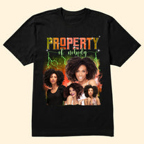 Property Of Nobody - Personalized Shirt