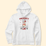 Property Of A Spoiled Rotten Cat - Personalized Shirt