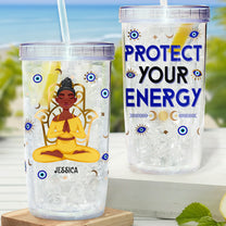 Protect Your Energy - Personalized Acrylic Tumbler With Straw