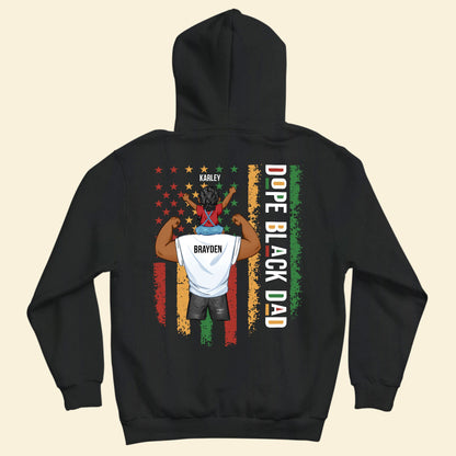 Proud As Dope Black Dad - Personalized Back Printed Shirt