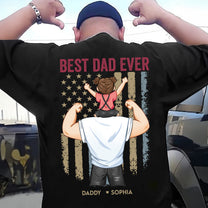 Proud As The Best Dad Ever - Personalized Back Printed Shirt
