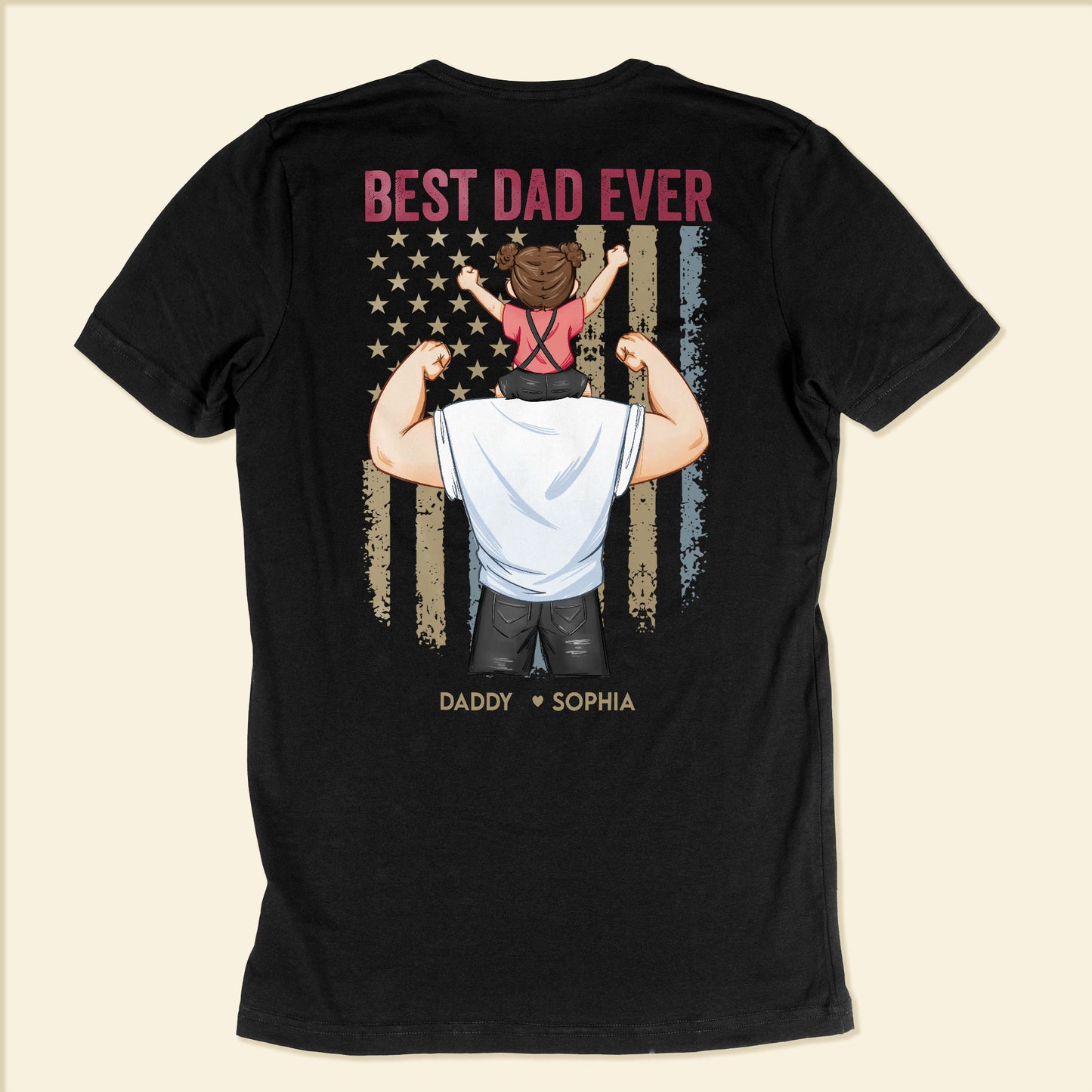 Proud As The Best Dad Ever - Personalized Back Printed Shirt